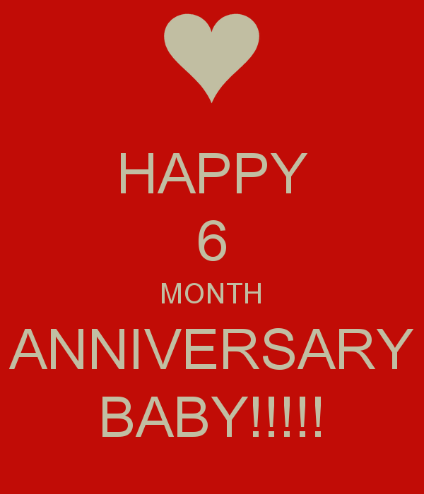  photo happy-6-month-anniversary-baby-1_zpskp6fkk3y.png