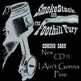 myspacecdadvertisement.jpg SmokeStack and the Foothill Fury one-man-band CD for sale image by foothillfury1