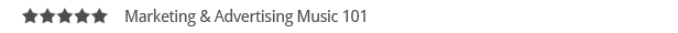 Marketing & Advertising Music 101 Marketing & Advertising Music 101