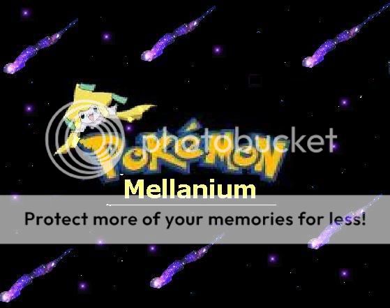 --Pokemon Mellanium--
